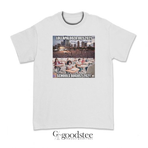 Lollapalooza Pandemic Meme T-Shirt