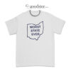 Penn State Ohio Worst State Ever T-Shirt