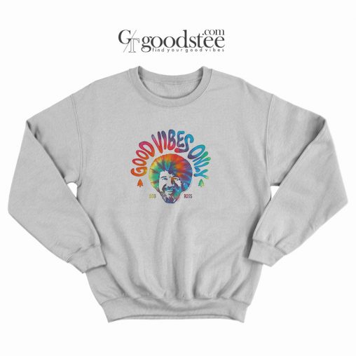 Vintage Bob Ross Good Vibes Only Sweatshirt