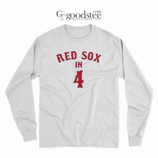 Boston Red Sox In 4 Long Sleeve