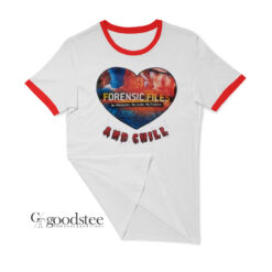 Forensic File And Chill Ringer Tee Shirt