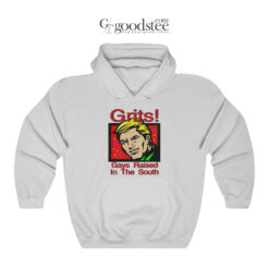 Grits Gays Raised In The South Hoodie