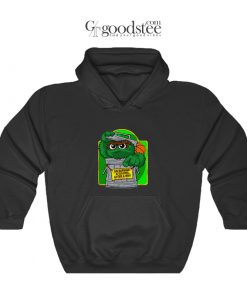 Oscar The Grouch No Garbage Attitudes After A Win Hoodie