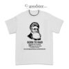 Born To Raid I Am John Brown T-Shirt