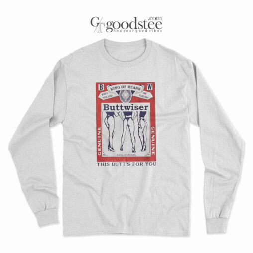 Buttwiser Lana Del Rey This Butts For You Long Sleeve