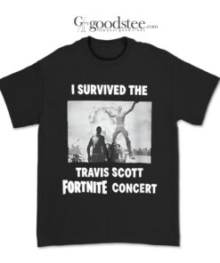 I Survived The Travis Scott Fortnite Concert 2022 T-Shirt
