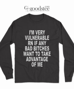 I'm Very Vulnerable Long Sleeve