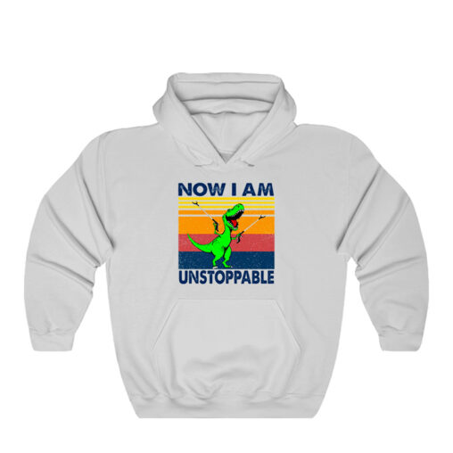 Now I Am Unstoppable Hoodie