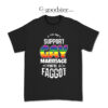 Support Gay Marriage T-Shirt