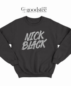 Nick Black Music Nick Black Sweartshirt