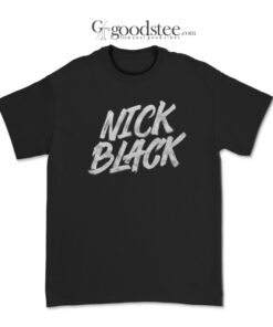 Nick Black Music Nick Black T-Shirt