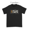 No Rules No Limits T-Shirt