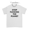 Paramore Haeyley Williams Stop Fucking The Planet T-Shirt, Haeyley Williams Stop Fucking The Planet T-Shirt, Stop Fucking The Planet Print Text T-Shirt, Stop Fucking The Planet T-Shirt,