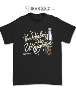 The Realm Is UK Night Stanley Cup Champions Celebration T-Shirt