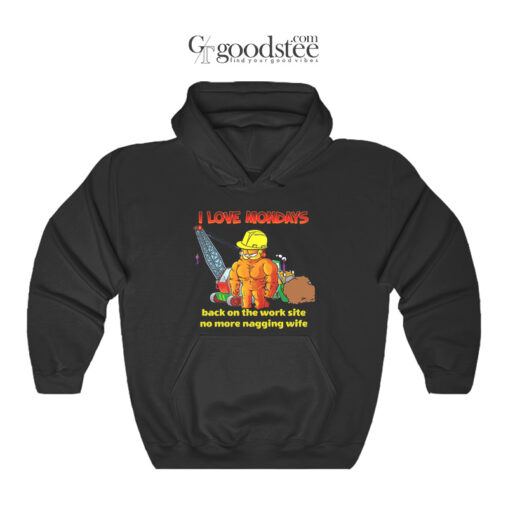 Garfield I Love Mondays No More Nagging Wife Hoodie