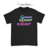 Girlboss Gaslight Gatekeep T-Shirt