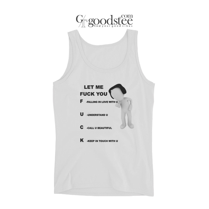 Let-Me-Fuck-You-Tank-Top Let Me Fuck You Tank Top
