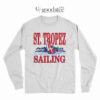 Saint Tropez Sailing Long Sleeve
