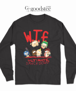 South Park WTF Ultimate Smackdown Long Sleeve