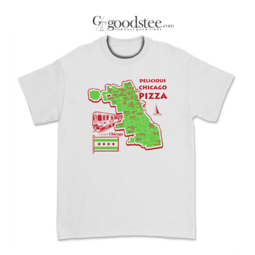 Delicious Chicago Pizza T-Shirt