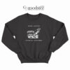 Nafo X Himars Peace Trough Superior Firepower Sweatshirt