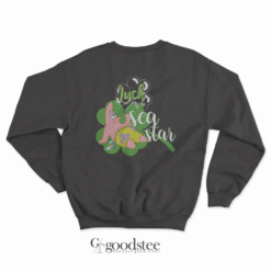 Patrick Star Luck Of The Sea Star Sweatshirt