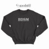 BDSM Bonds Dividens Stocks And Margin Sweatshirt