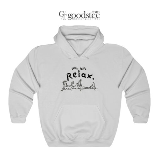 Fido Dido Now Lets Relax Hoodie