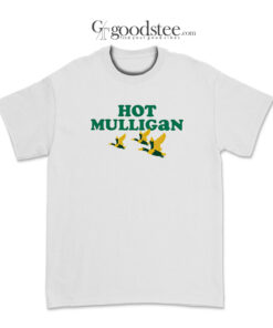 Hot Mulligan Mallard Bird T-Shirt