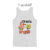 Spongebob Squarepants I'm With Stupid Tank Top