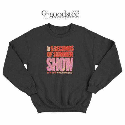 The Five Seconds Summer Show World Tour Sweatshirt 