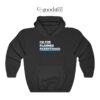Hailey Baldwin I'm For Planned Parenthood Hoodie