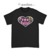 Power Bottom Love T-Shirt