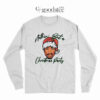 Tupac Ain’t Nothin But A Christmas Party Long Sleeve