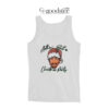 Tupac Ain’t Nothin But A Christmas Party Tank Top