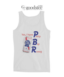 Yes I Have Pretty Boy Rswag Tank Top