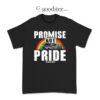 Bryson Gray Promise Not Pride T-Shirt