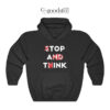 Top A Twink Stop And Think Hoodie
