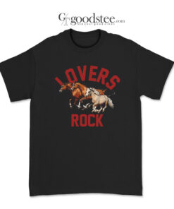 Lover Rock Wild Horses T-Shirt