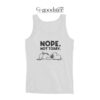 Snoopy Nope Not Today Tank Top