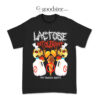 Lactose Intolerant My Tummy Hurts T-Shirt