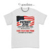 Patriots Don't Change Stripes T-Shirt
